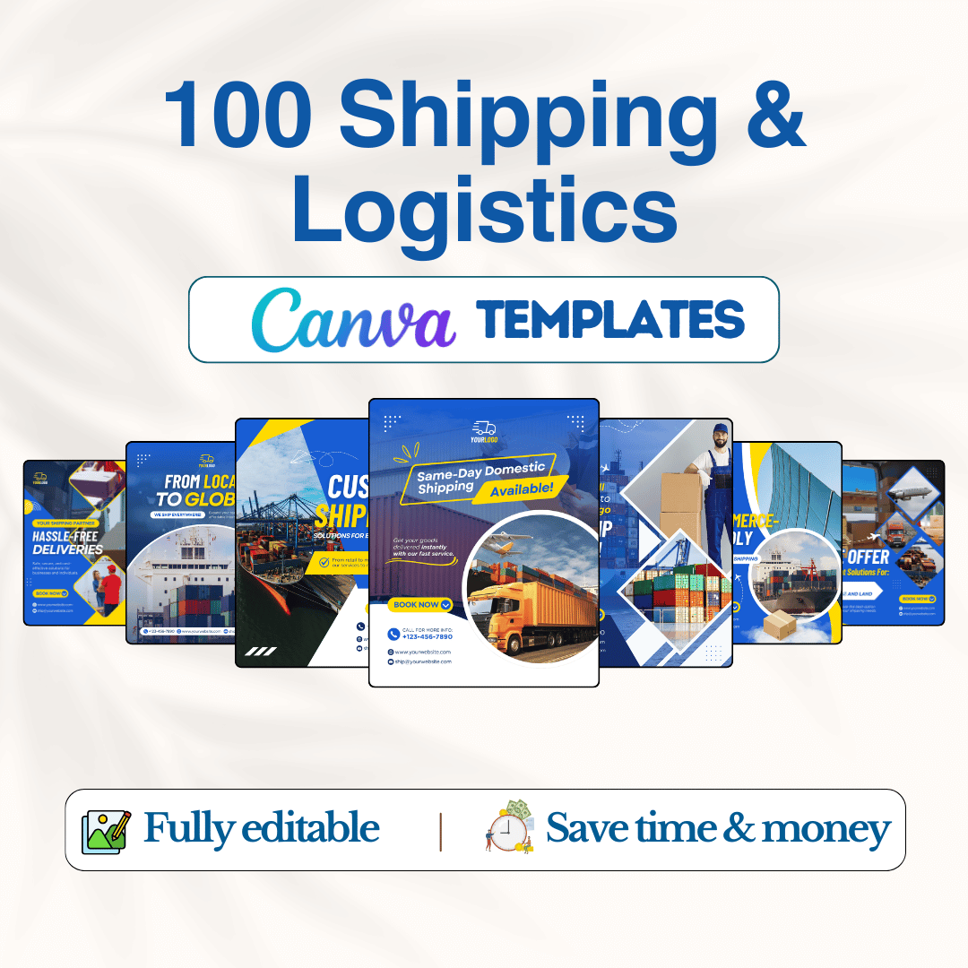 100 Shipping and Logistics Canva Templates Bundle