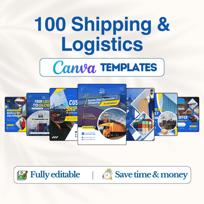 100 Shipping and Logistics Canva Templates Bundle