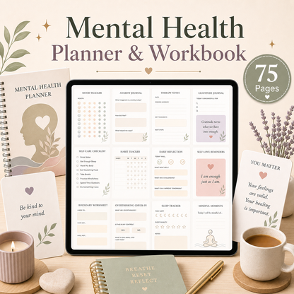 Mental Health Planner & Workbook - 75 Pages